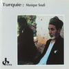 『Turquie: Musique Soufi』