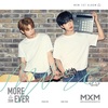 【歌詞和訳】MXM - 가까이 살았으면 좋겠다 (COME CLOSE)