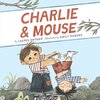 のんびり、ほのぼの系のお話4編が収録された、ガイゼル賞受賞作品『Charlie & Mouse: Book 1』のご紹介