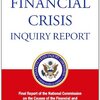 書評『The Financial Crisis Inquiry Report』