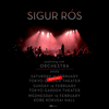 【イベント情報・当日券・2/15-16,19】SIGUR ROS ORCHESTRAL TOUR JAPAN 2025 (2025.02.15公開)
