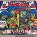 2003年『ウィー・アー・ア・ハッピー・ファミリー〜ラモーンズ・トリビュート』We're A Happy Family - A Tribute To Ramones