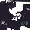  Bill Evans / Piano Player