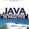 Java読書会「Java Concurrency In Practice」