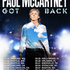 【イベント情報・4/28-6/16】PAUL McCARTNEY " GOT BACK " TOUR 2022 (2022.02.20更新)