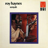 Roy Haynes: Senyah (1972)　音がどうだか、なんてどうでもいい