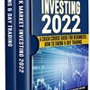 <英語読書チャレンジ 24 / 365> A. Sinclair “Stock Market Investing 2022”