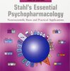 Stahl's Essential Psychopharmacology