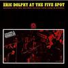 Eric Dolphy『At the Five Spot, Vol. 2』 7.2