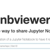 Plotlyで書いたグラフがGithubで表示されなかったので、nbviewerを使ってみた