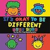 It's Okay to Be Different