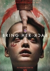ネタバレあり感想「Bring Her Back」最愛の娘を失った母親の哀しき暴走、その結末は……