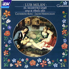 『Luis Milán: El Maestro (1536) Songs &amp; Vihuela Solos』 Catherine King/Jacob Heringman
