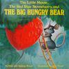 可愛らしいイラストと、楽しい構成が魅力的な絵本、『Little Mouse, The Red Ripe Strawberry, and The Big Hungry Bear』のご紹介