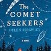 「The Comet Seekers」（Helen Sedgwick)