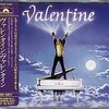 Valentine「Valentine」