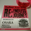 Rayflower
"RE:ENDLESS JOURNEY"
at 味園ユニバース