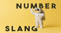 数字を使った英語スラング37個を紹介！意味と例文付きで詳しく解説！