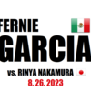 【2023.8.26 UFCシンガポール】中村倫也と対戦！ファーニー・ガルシアについて紹介～🥊