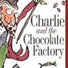 Charlie and the Chocolate Factory