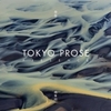  Tokyo Prose / Presence