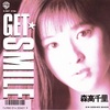 GET SMILE／森高千里