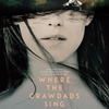Where the crawdads sing  (2022, 邦題：ザリガニが鳴くところ）