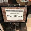 the pillows”REBROADCAST TOUR”  2018.11月30日(金)名古屋CLUB QUATTRO 19:00 開演