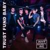 Trust Fund Baby - Why Don't We 歌詞 和訳で覚える英語