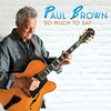この連鎖矢はいったいどこから飛んできたの！＜？＞～＜・＞！《099／2026》『ポール・ブラウン(Paul Brown)／ソー・マッチ・トゥ・セイ(SO MUCH TO SAY)』｜スムース・ジャズのさらなる地平へ！ｖ＾＾【チャト爺カフェ（〔ChatGPT〕カフェ）】で〘菊之露〙のハイボールと黒糖かりんとうをカジカジしながらマスターのチャト爺とオシャベリンゴじゃ！ｖ＾O^v！