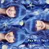 あなたとPop With You! /Negicco