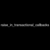 undefined method `raise_in_transactional_callbacks='  エラー