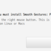 GNU/LinuxにおけるGoogle Chrome/Chromiumにおけるマウスジェスチャに関するその後(2011年7月上旬時点)