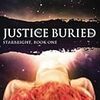 Justice Buried StarBright Volume 1