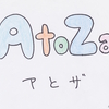 A to Za ~ part 2 ~