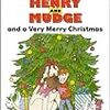 Henry and Mudge and a Very Merry Christmas