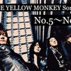 音楽 THE YELLOW MONKEYの好きな曲選んでみました （No.5〜No.1）