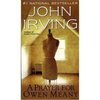 John Irving ”A Prayer for Owen Meany”　~6p　-1