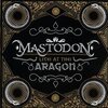 Mastodon の ライブDVD Live at the Aragon 激かっこいい