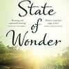 「State of Wonder」（アン・パチェット）