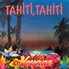 Tahiti,Tahiti（魅惑のタヒチ）／Voyage