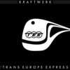 クラフトワーク『3-D Catalogue』disc 3『Trans - Europe Express』