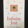 Infinite Jestまとめその0（まえがき）