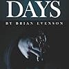 圧倒的不条理と暴力-Last Days (2009) by Brian Evenson