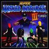 Masked Intruder /  III Turbo 