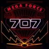 707 - Mega Force：メガフォース -