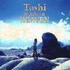 TOSHI「made in HEAVEN」