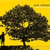 Jack Johnson 『Better Together』 和訳