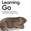 『Learning Go』を読んで、Goに入門している