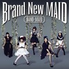 BAND-MAID『Brand New Maid』